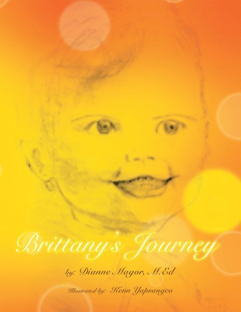 Dianne Magor M.Ed - Brittany'S Journey, E-bok