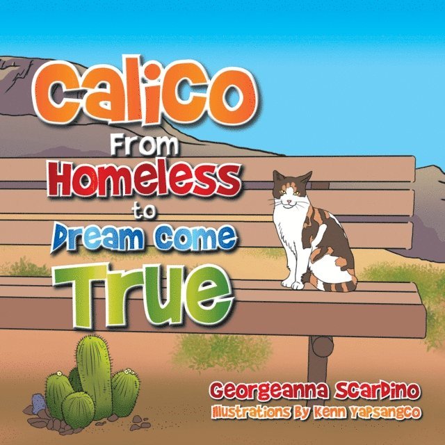 Georgeanna Scardino - Calico, E-bok
