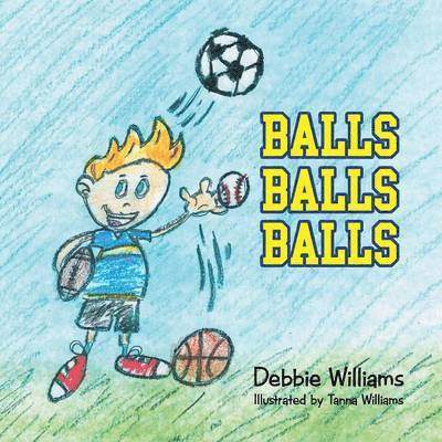 Debbie Williams - Balls Balls Balls, Häftad