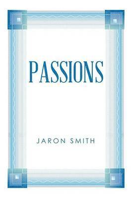 Jaron Smith - Passions, Häftad