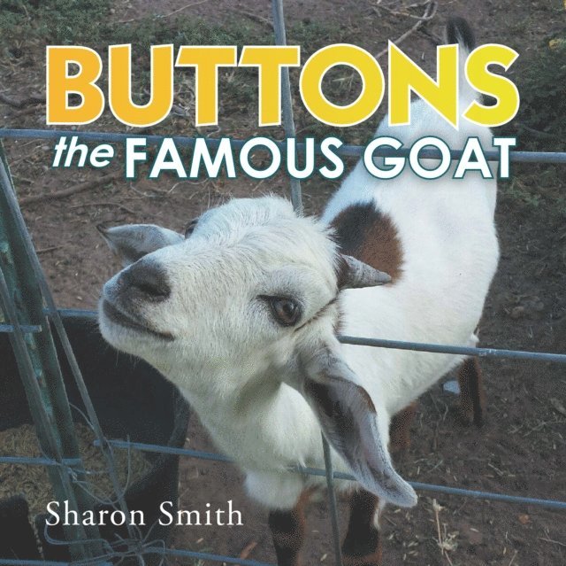 Sharon Smith - Buttons the Famous Goat, E-bok