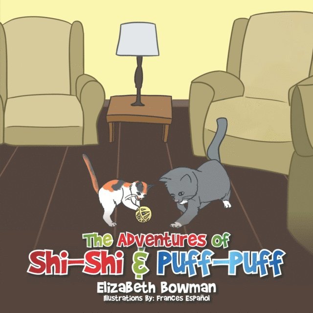 Elizabeth Bowman - Adventures of Shi-Shi & Puff-Puff, E-bok