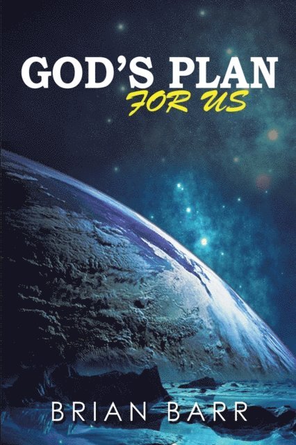 Brian Barr - God'S Plan for Us, E-bok