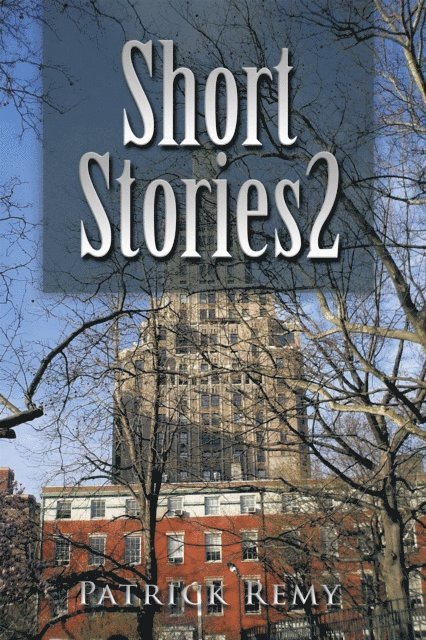 Patrick Remy - Short Stories 2, E-bok