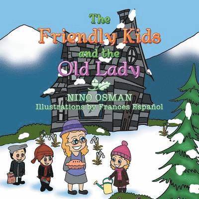 Nino Osman - Friendly Kids and the Old Lady, Häftad