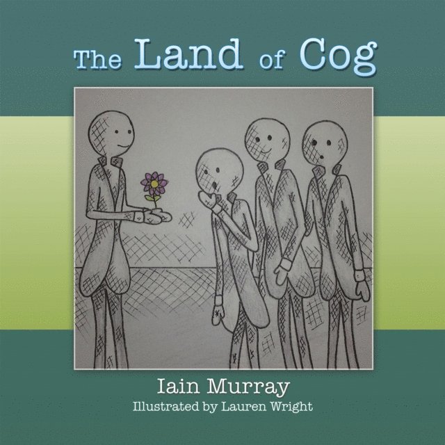 Lauren Wright, Iain Murray - Land of Cog, E-bok