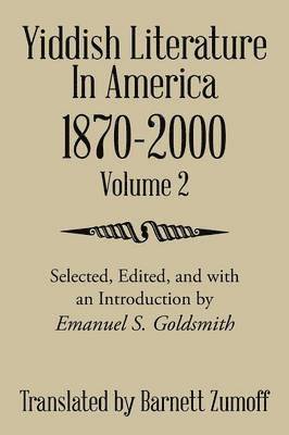 Barnett Zumoff - Yiddish Literature In America 1870-2000, Häftad