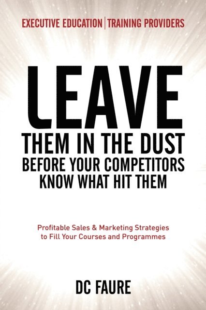 DC Faure - Leave Them in the Dust!, E-bok. Tillgänglighet: Lägg i varukorg