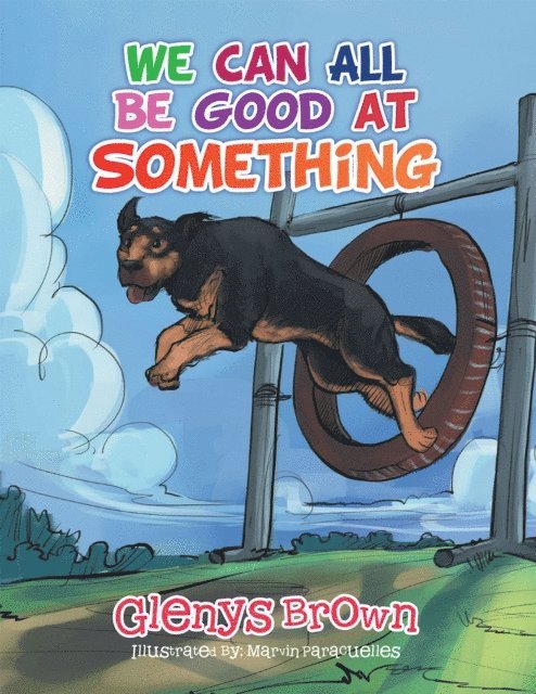 Glenys Brown - We Can All Be Good at Something, E-bok