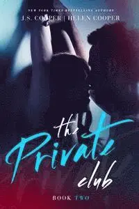 Helen Cooper, J. S. Cooper - The Private Club 2, Häftad. Tillgänglighet: Lägg i varukorg
