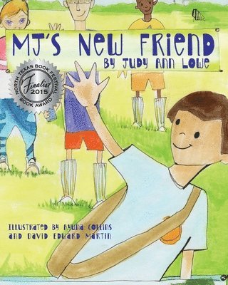 Judy Ann Lowe - MJ's New Friend, Häftad. Tillgänglighet: Lägg i varukorg
