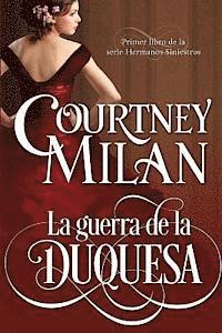 Courtney Milan - La guerra de la duquesa, Häftad