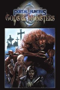 Portal Hunters: Gods and Monsters