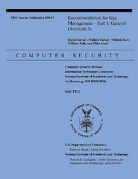 William Barker, William Burr - Recommendation for Key Management - Part 1 General (Revision 3), Häftad