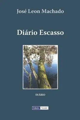 José Leon Machado - Diário Escasso, Häftad. Tillgänglighet: Lägg i varukorg