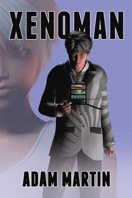 Adam Martin - Xenoman, Häftad. Tillgänglighet: Lägg i varukorg