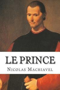 Jean Vincent Peries, Nicolas Machiavel - Le Prince, Häftad. Tillgänglighet: Lägg i varukorg