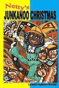 Margo Thomas - Netty's Junkanoo Christmas: A story of a girl growing up in The Bahamas, and her love for a street parade called Junkanoo., Häftad. Tillgänglighet: Lägg i varukorg