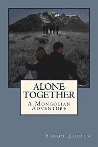 Elizabeth Austin, Nitika Govind - Alone Together: A Mongolian Adventure, Häftad. Tillgänglighet: Lägg i varukorg
