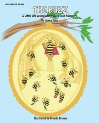 Jenny Tyler - The Buzz: A Little Life Lesson About Using Good Manners, Häftad. Tillgänglighet: Lägg i varukorg