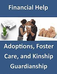 Congressional Research Service - Financial Help: Adoptions, Foster Care and Kinship Guardianship, Häftad. Tillgänglighet: Lägg i varukorg