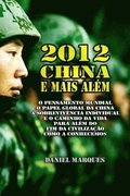 2012, China e Mais Alm