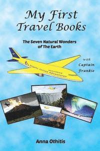 Anna Othitis, Lionheart Publishing House - The Seven Natural Wonders Of The Earth, Häftad. Tillgänglighet: Lägg i varukorg