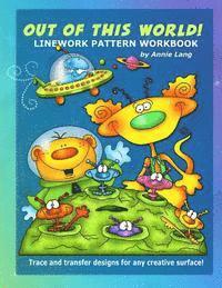Annie Lang - Out of This World: Linework Pattern Workbook, Häftad