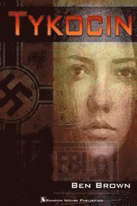 Ben Brown - Tykocin, Häftad