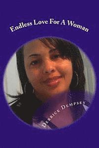 Endless Love For A Woman: 30 Days Of Poetry