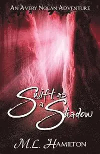 ML Hamilton - Swift As A Shadow, Häftad. Tillgänglighet: Lägg i varukorg