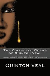 Quinton Veal - The Collected Works of Quinton Veal, Häftad. Tillgänglighet: Lägg i varukorg