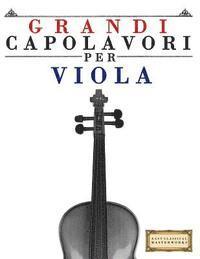 Easy Classical Masterworks - Grandi Capolavori Per Viola: Pezzi Facili Di Bach, Beethoven, Brahms, Handel, Haydn, Mozart, Schubert, Tchaikovsky, Vivaldi E Wagner, Häftad. Tillgänglighet: Lägg i varukorg