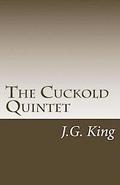 The Cuckold Quintet