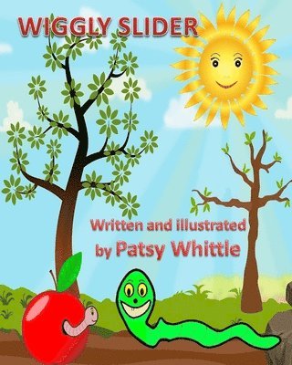 Patsy Whittle - Wiggly Slider, Häftad. Tillgänglighet: Lägg i varukorg