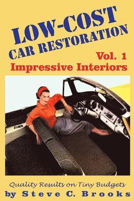 Steve C Brooks - Low-Cost Car Restoration Vol. 1, Häftad. Tillgänglighet: Lägg i varukorg