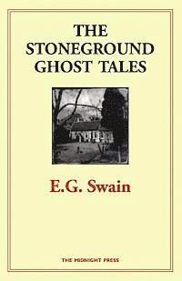 E. G. Swain - The Stoneground Ghost Tales, Häftad