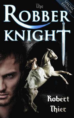 Robert Thier - Robber Knight, Häftad