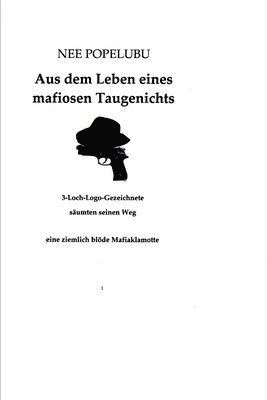Nee Popelubu - Aus dem Leben eines mafiosen Taugenichts, Häftad. Tillgänglighet: Lägg i varukorg