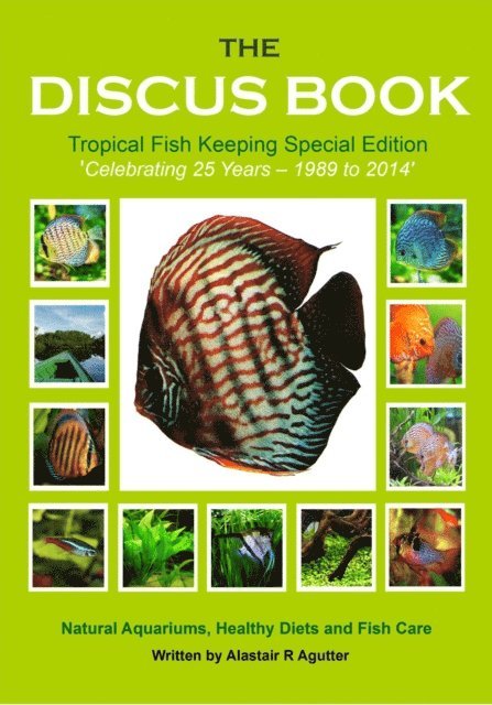 Alastair R Agutter - Discus Book Tropical Fish Keeping Special Edition, Häftad. Tillgänglighet: Lägg i varukorg