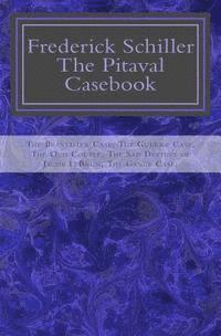 Frederick Schiller - Frederick Schiller: The Pitaval Casebook, Häftad. Tillgänglighet: Lägg i varukorg