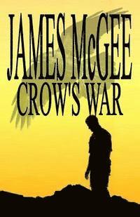 James McGee - Crow's War, Häftad. Tillgänglighet: Lägg i varukorg