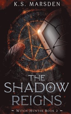 K. S. Marsden - Shadow Reigns, Häftad. Tillgänglighet: Lägg i varukorg