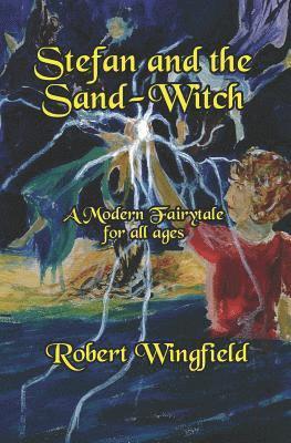 Robert Wingfield - Stefan and the Sand-Witch, Häftad. Tillgänglighet: Lägg i varukorg