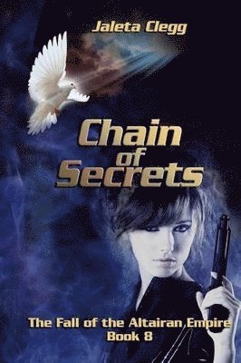 Jaleta Clegg - Chain of Secrets, Häftad
