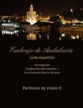 Embrujo de Andalucia - suite espanola partitions violon II