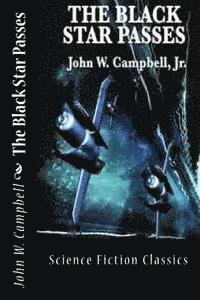 John W. Campbell - The Black Star Passes, Häftad. Tillgänglighet: Lägg i varukorg