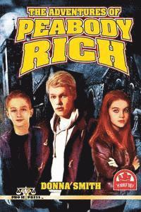 Donna Smith - The Adventures of Peabody Rich, Häftad