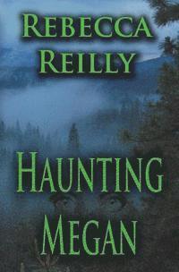 Rebecca Reilly - Haunting Megan, Häftad. Tillgänglighet: Lägg i varukorg