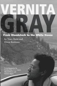 Owen Keehnen, Tracy Baim - Vernita Gray: From Woodstock to the White House, Häftad. Tillgänglighet: Lägg i varukorg